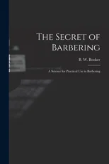 The Secret of Barbering