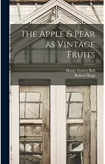 The Apple & Pear as Vintage Fruits
