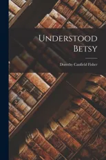 Understood Betsy