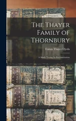 The Thayer Family of Thornbury