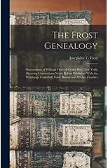The Frost Genealogy