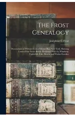 The Frost Genealogy