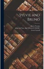 Sylvie and Bruno