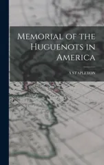 Memorial of the Huguenots in America