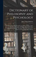 Dictionary of Philosophy and Psychology