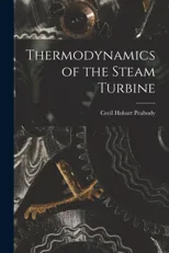Thermodynamics of the Steam Turbine