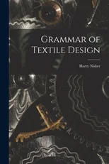 Grammar of Textile Design