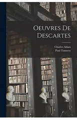 Oeuvres De Descartes