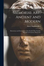 Memorial Art, Ancient and Modern