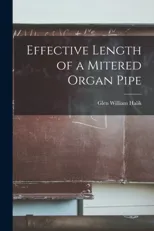Effective Length of a Mitered Organ Pipe