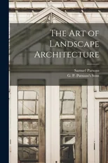 The Art of Landscape Architecture
