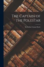 The Captain of the Polestar