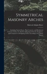 Symmetrical Masonry Arches