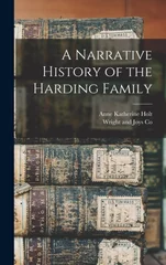 A Narrative History of the Harding Family