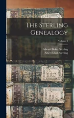 The Sterling Genealogy; Volume 2