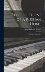 Recollections of a Russian Home