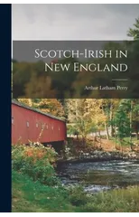 Scotch-Irish in New England