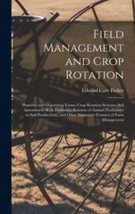 Field Management and Crop Rotation