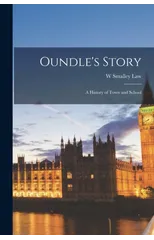 Oundle's Story