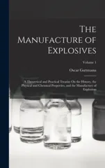 The Manufacture of Explosives