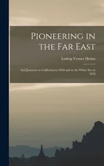 Pioneering in the Far East