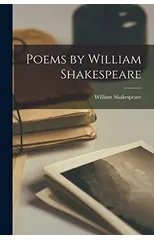 Poems by William Shakespeare