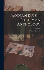 Modern Russin Poetry an Anthology