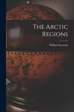 The Arctic Regions