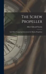 The Screw Propeller