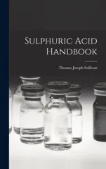Sulphuric Acid Handbook