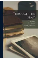 Through the Fray