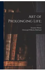 Art of Prolonging Life;