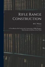 Rifle Range Construction
