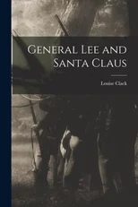 General Lee and Santa Claus