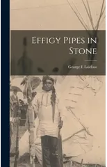 Effigy Pipes in Stone