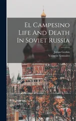 El Campesino Life And Death In Soviet Russia