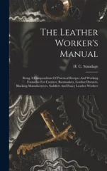 The Leather Worker's Manual