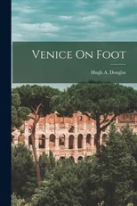 Venice On Foot