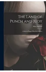 The Land of Punch and Judy
