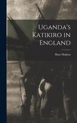 Uganda's Katikiro in England