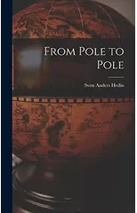 From Pole to Pole