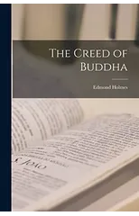 The Creed of Buddha