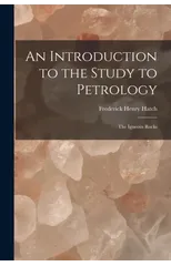 An Introduction to the Study to Petrology