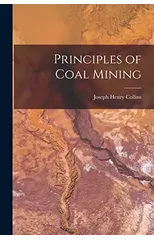 Principles of Coal Mining
