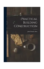Practical Building Construction