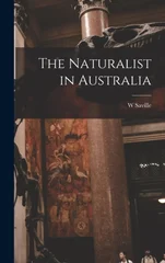 The Naturalist in Australia