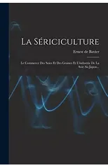 La Sericiculture