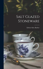 Salt Glazed Stoneware