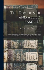 The Duyckinck and Allied Families