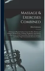 Massage & Exercises Combined